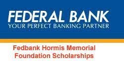Federal Bank Hormis Memorial Foundation Scholarship